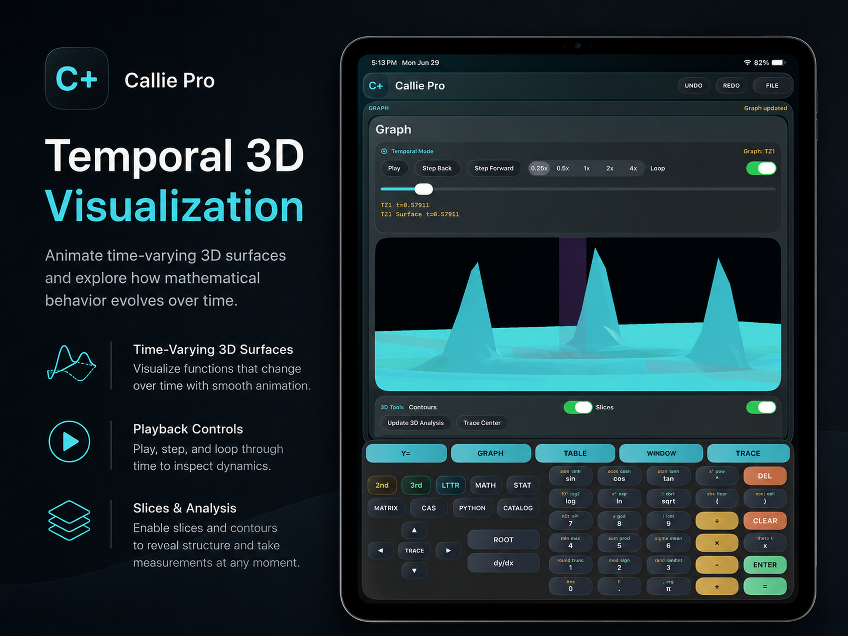 Callie Pro Temporal 3D Surface showing a moving mathematical field